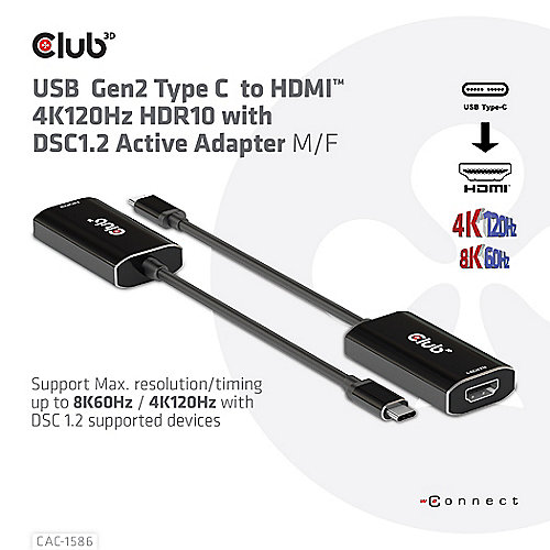 Club 3D USB Gen2 Typ-C auf HDMI 4K120Hz HDR10, DSC 1.2 Aktiver Adapter St./B.